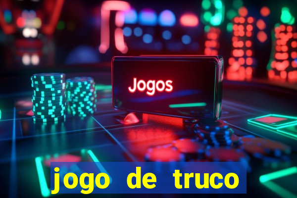 jogo de truco smart truco